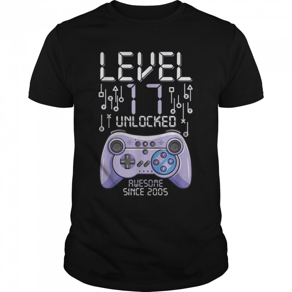 Birthday Gamer Level 17 Years Unlocked Awesome Since 2005 T-Shirt B09VYVZKRM