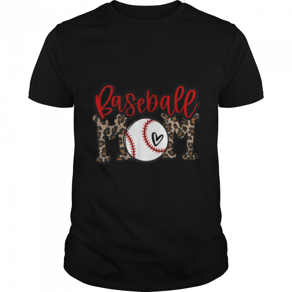 Leopard Baseball Mom Game Day Vibes T-ball Mom Mother's Day T-Shirt B09VYTG2BD