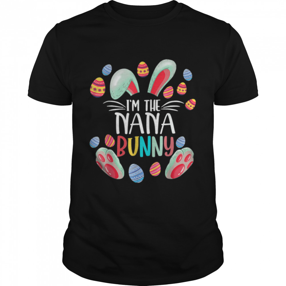 I'm The Nana Bunny Easter Day Bunny Family Matching Style T-Shirt B09W4VBB2Q