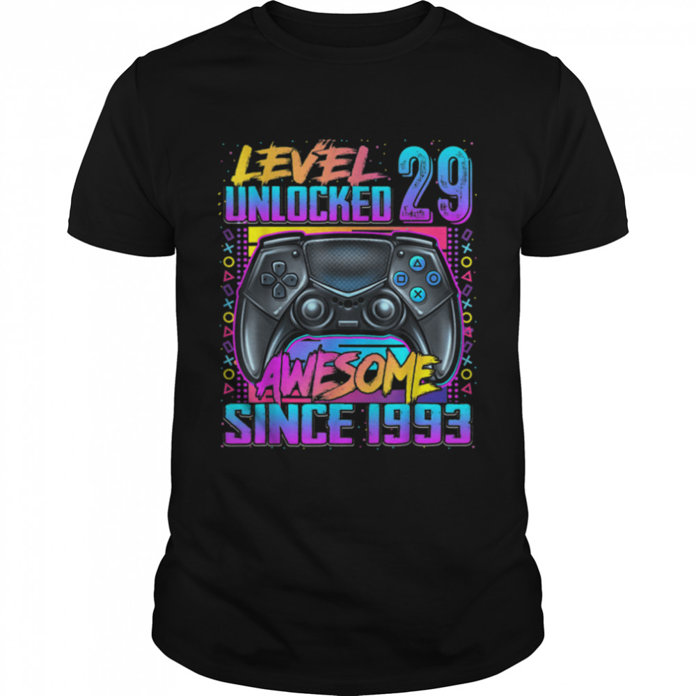 Level 29 Unlocked Awesome Since 1993 29th Birthday Gaming T- B09W8VDGMF Classic Men's T-shirt