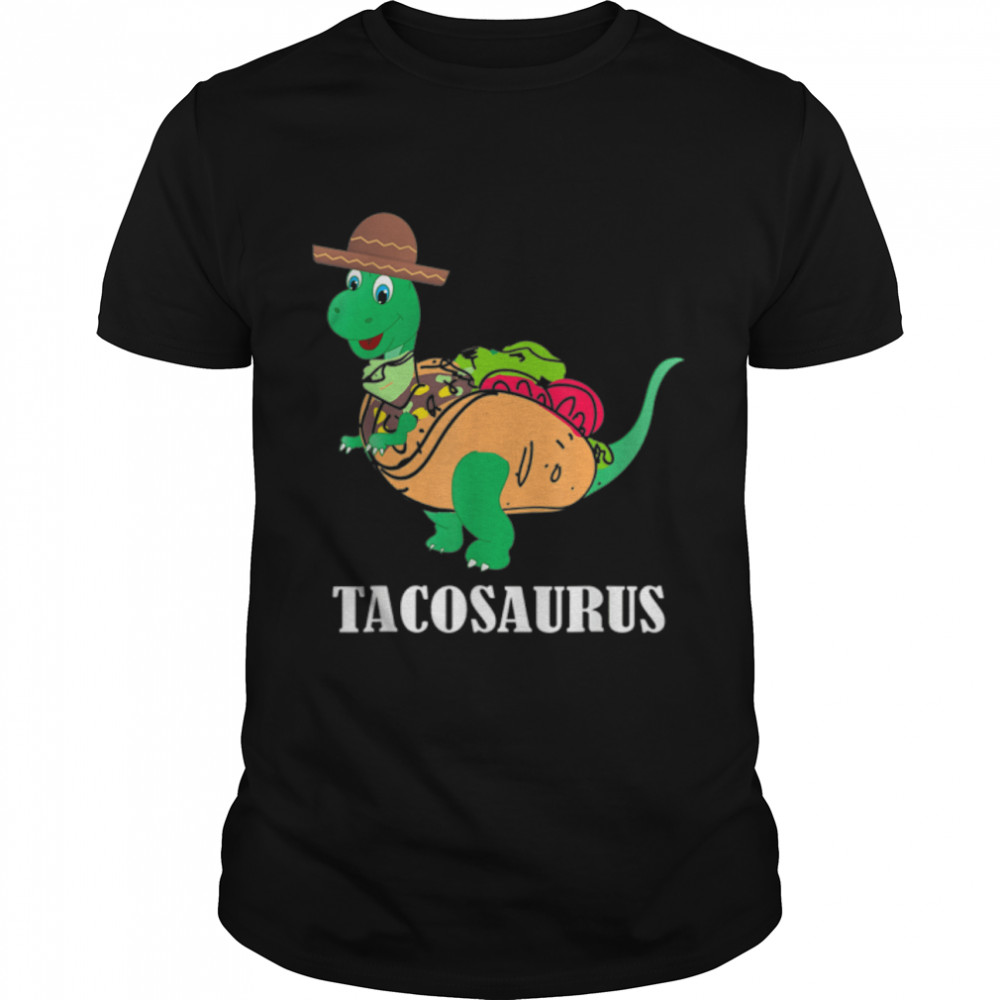 Tacosaurus Rex Dinosaur Taco Kids Cinco De Mayo Party Funny T-Shirt B09W8HX98Z