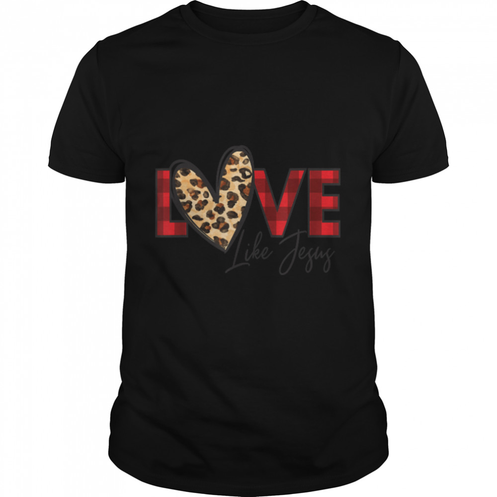 Faith Bible Blessed Christian Cheeta Leopard Love Like Jesus T-Shirt B09WCV6Y1D