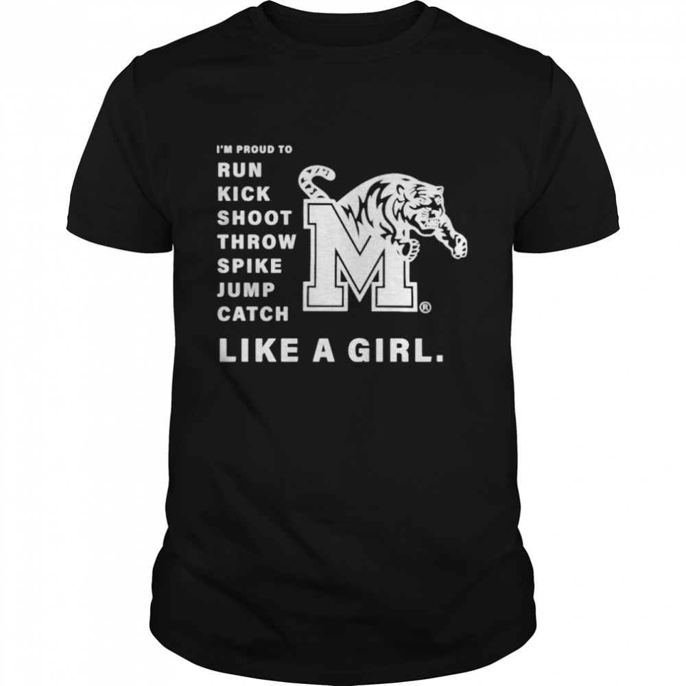 Memphis Tigers I’m proud to run kick shoot throw spike jump shirt Classic Men's T-shirt