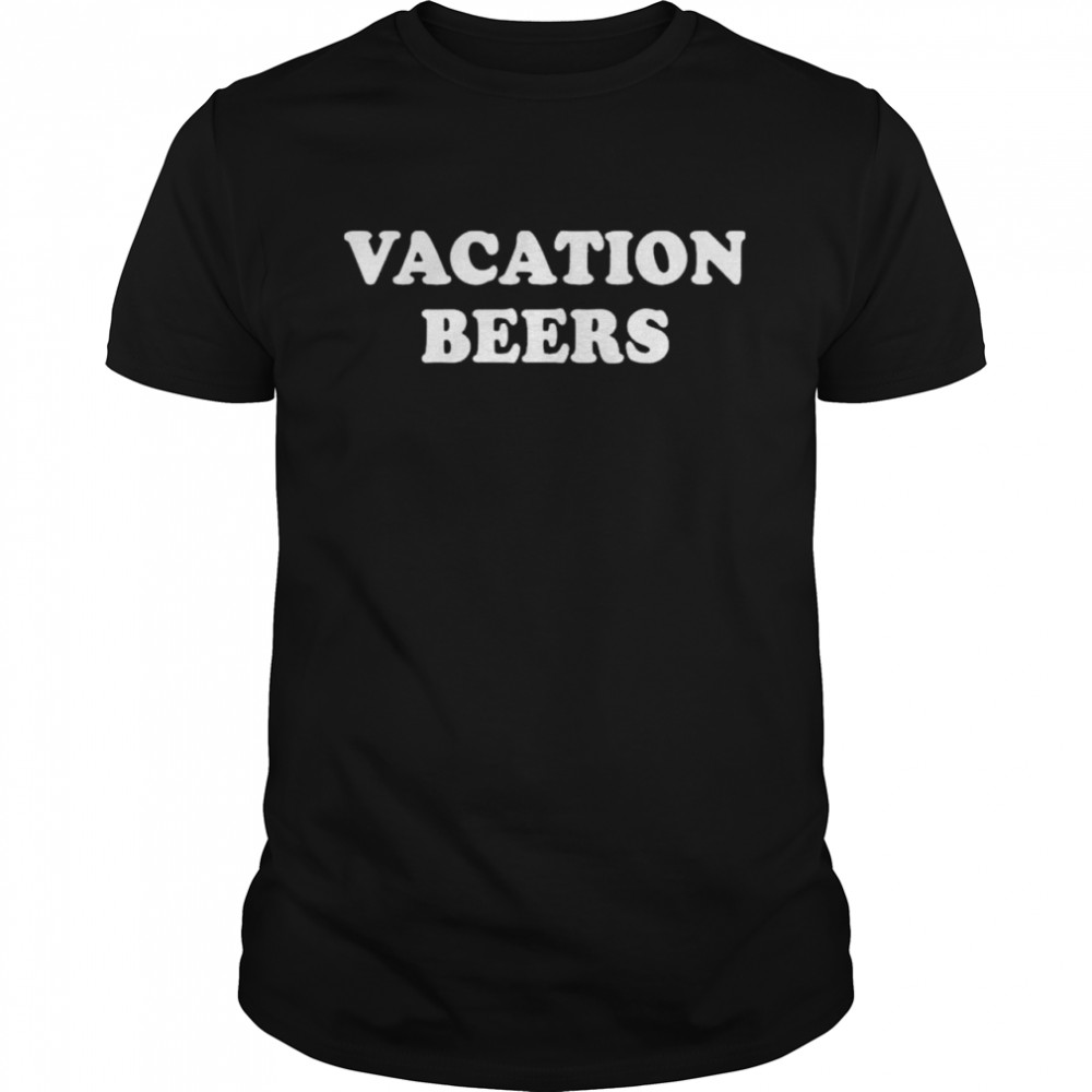 Friday Beers Merch Vacation Beers T-Shirt