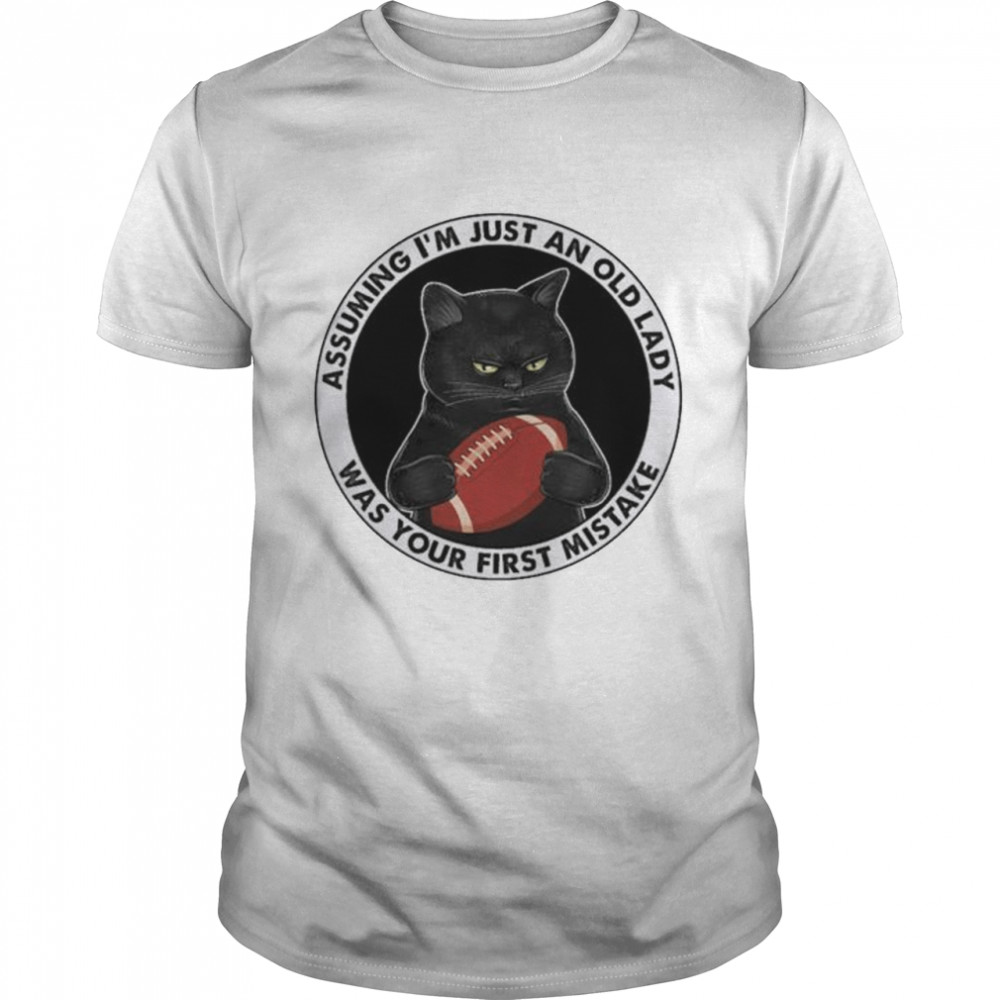 Black Cat Rugby assuming I’m just old lady was your first mistake shirt Classic Men's T-shirt
