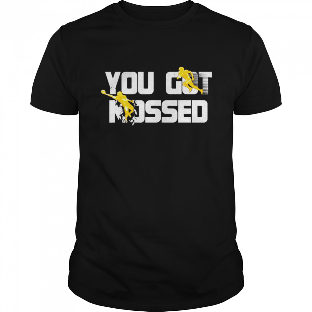 You Got Mossed Great Funny American Football Lovers Quote T- Classic Men's T-shirt