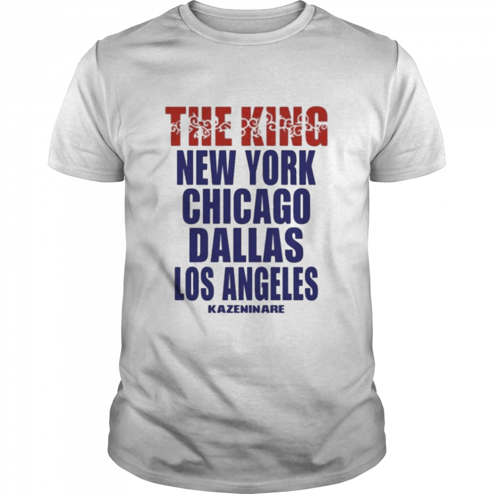 the King New York Chicago Dallas Los Angeles  Classic Men's T-shirt