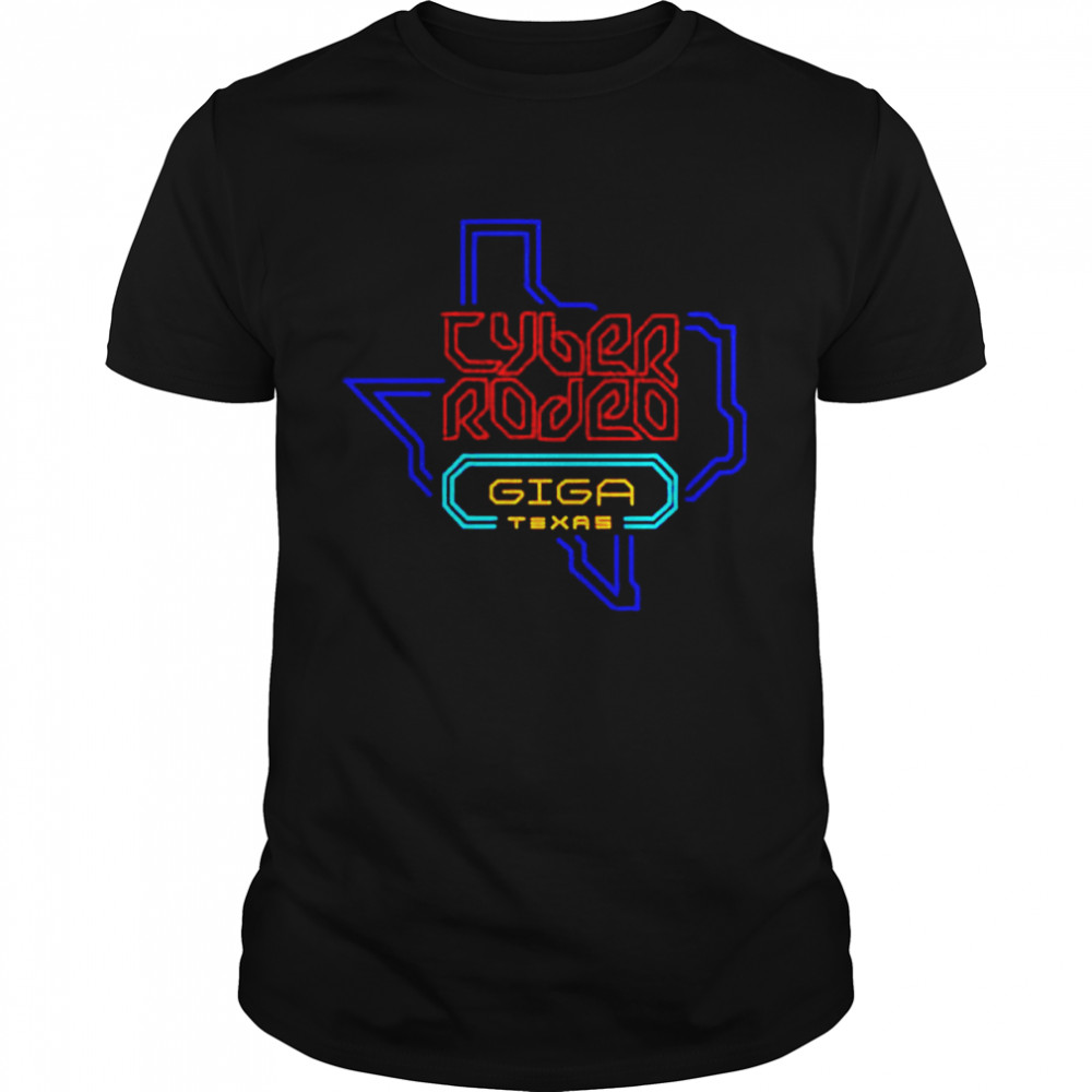 Elon Musk Tesla’s Cyber Rodeo Giga Texas shirt