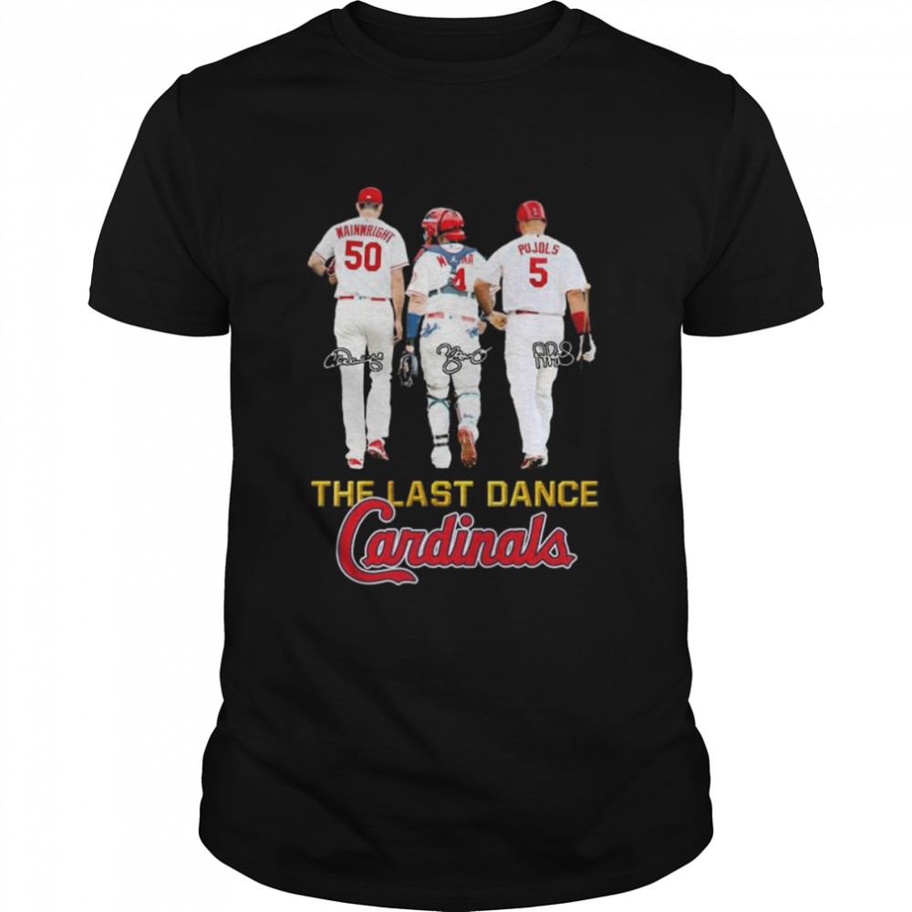 The Last Dance Cardinals Adam Wainwright Albert Pujols Signatures T- Classic Men's T-shirt
