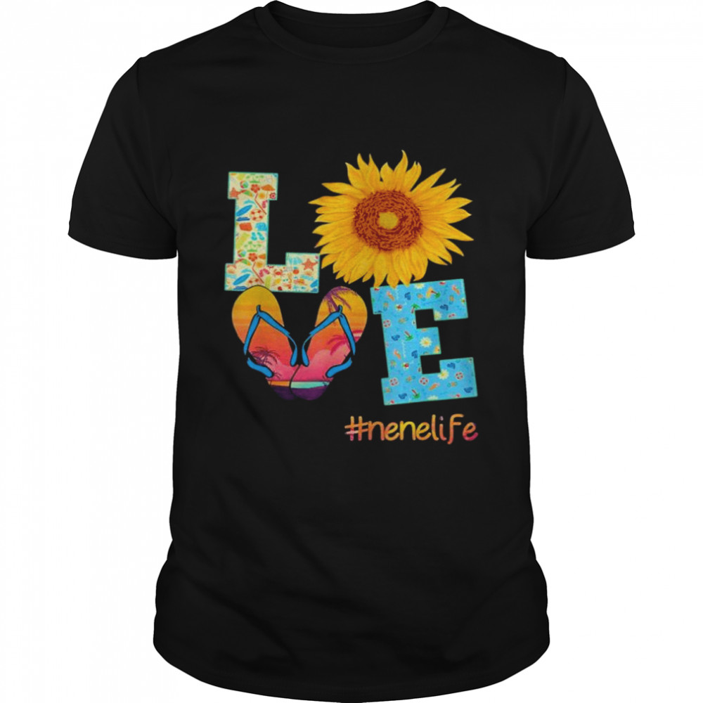 Love nene life flip flops hippie sunflower summer shirt Classic Men's T-shirt