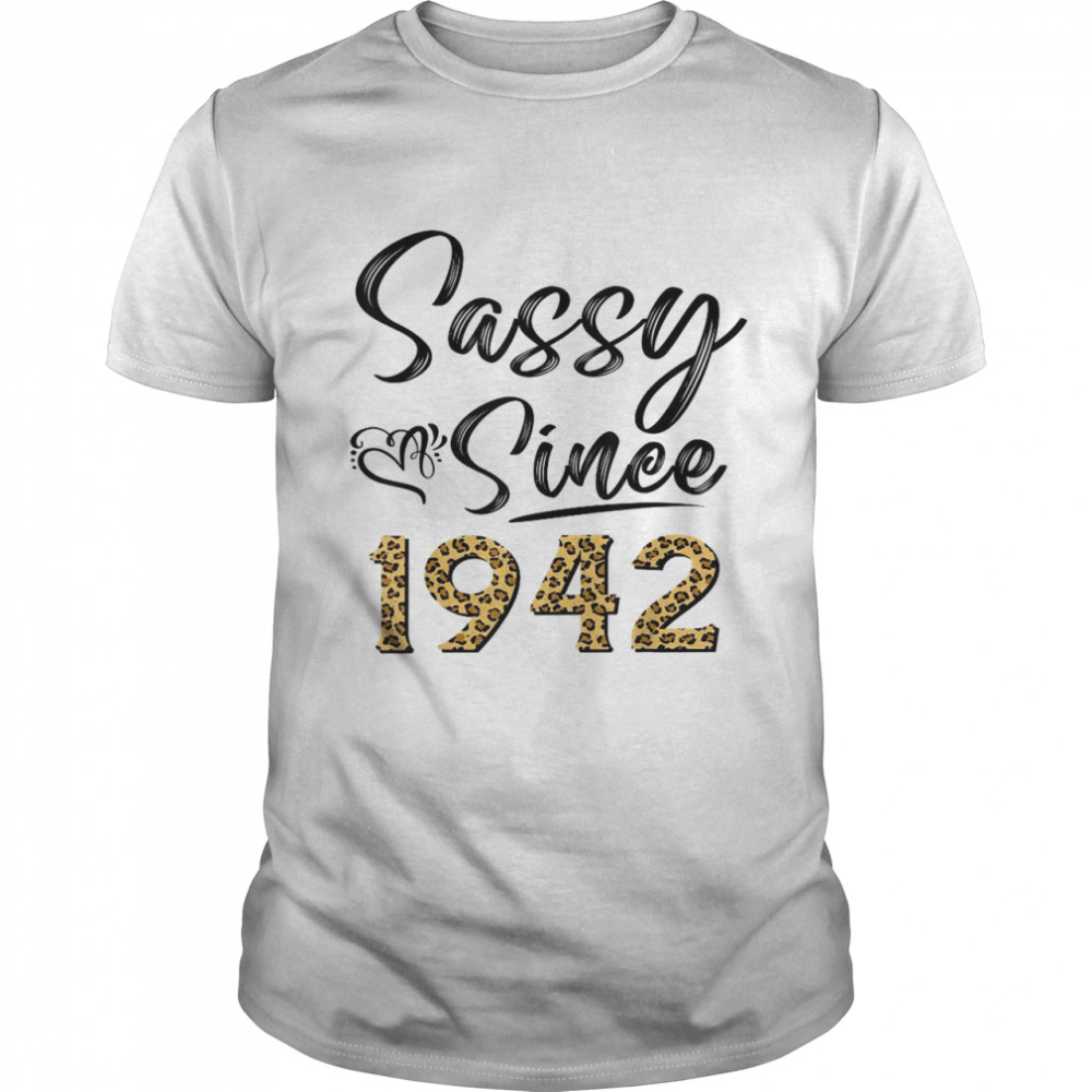 Sassy Since 1942 Leopard Pattern Birthday  Classic Men's T-shirt
