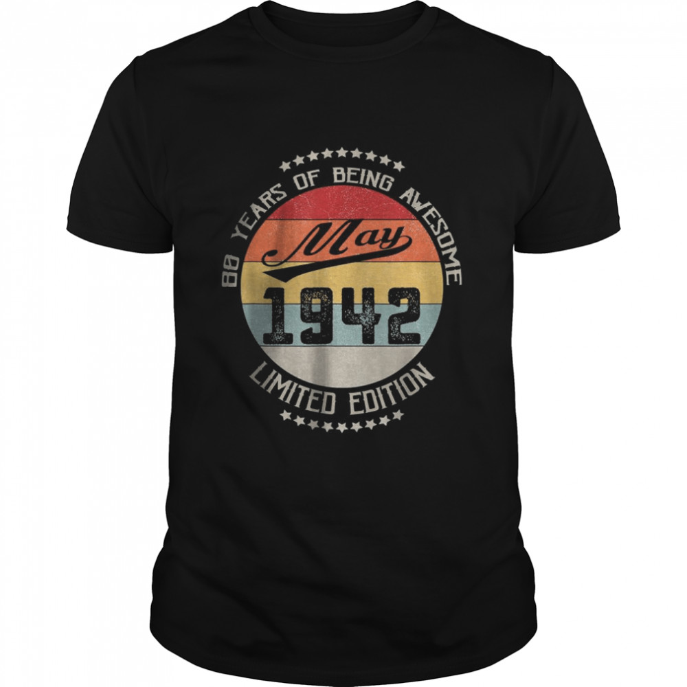 May 1942 Limited Edition 80 Years Of Being Awesome T- Classic Men's T-shirt
