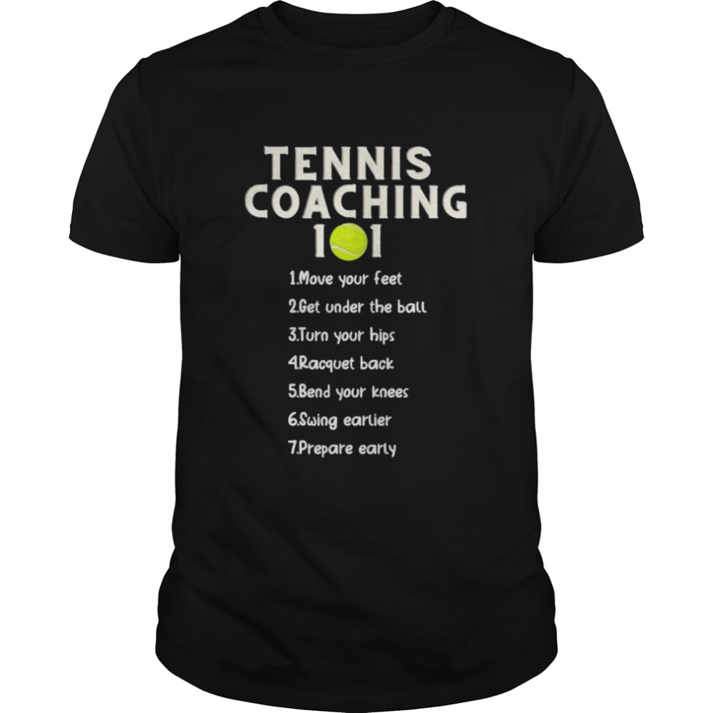 Tennis coaching 101 best tennis coaching tips shirt Classic Men's T-shirt