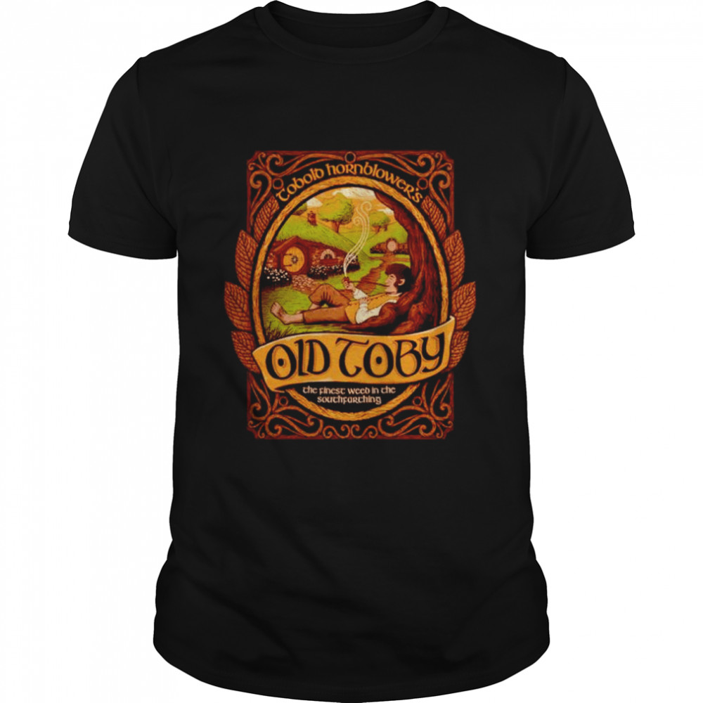 Cobolo hornblower’s old toby the finest weed in the souchfarching shirt Classic Men's T-shirt