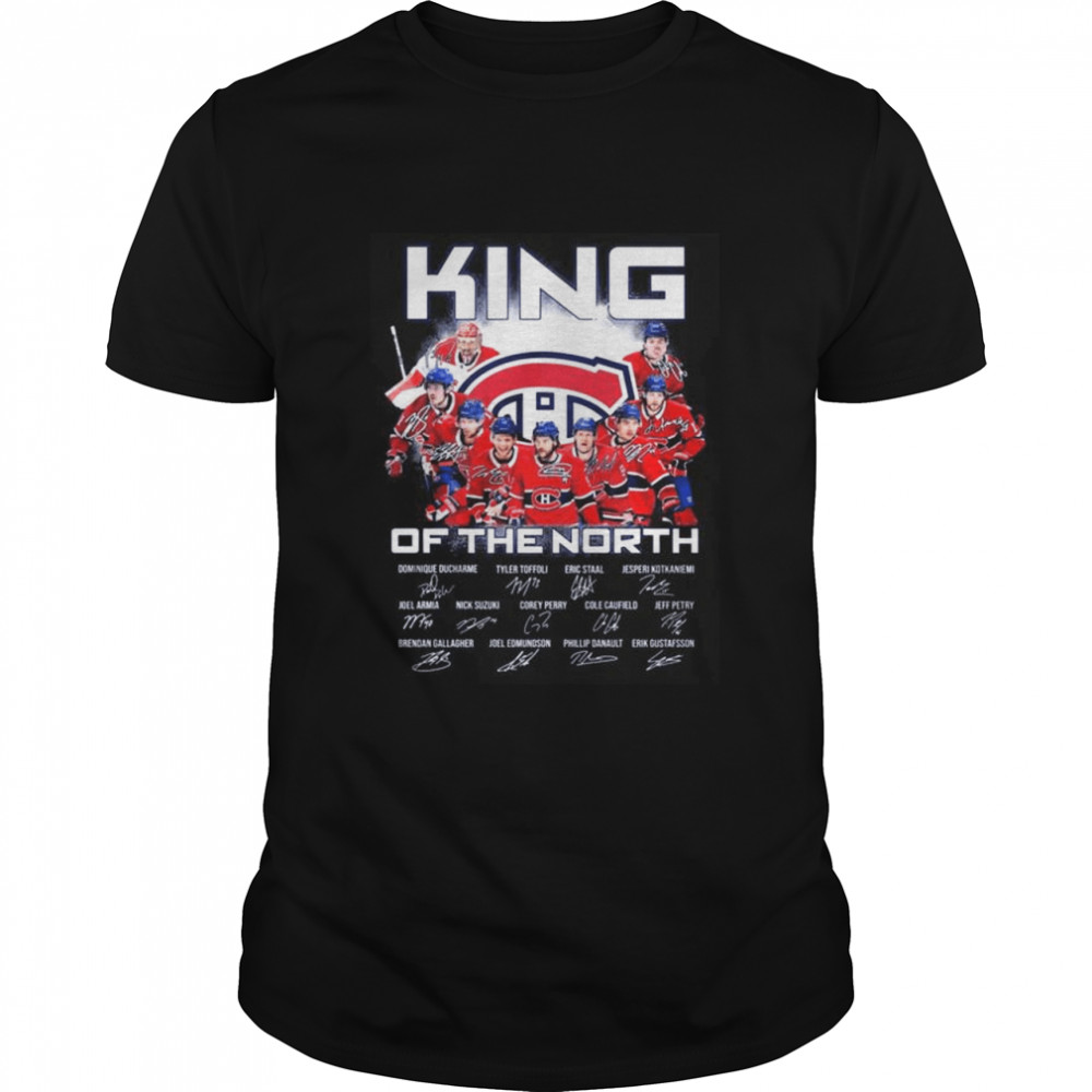 Montreal Canadiens king of the North signatures 2022 shirt