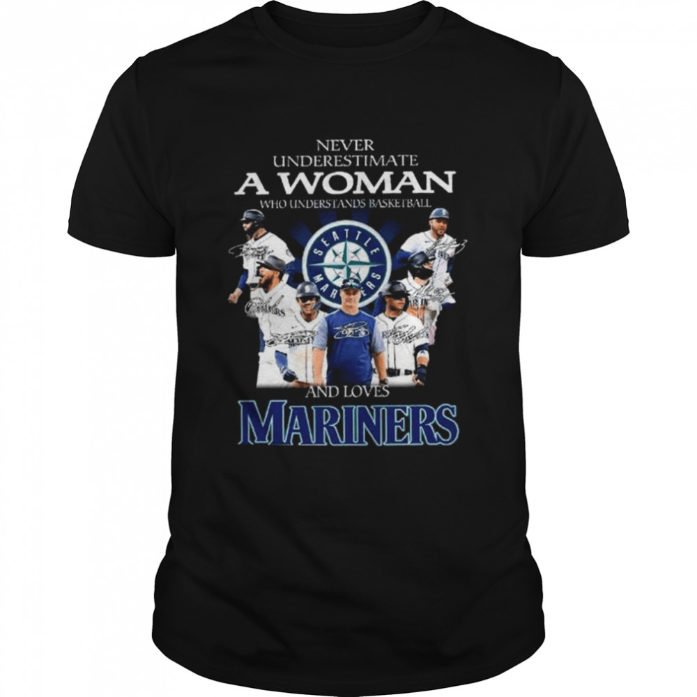 Never undestrima a woman who understands baseball and loves Seattle Mariners signatures shirt Classic Men's T-shirt
