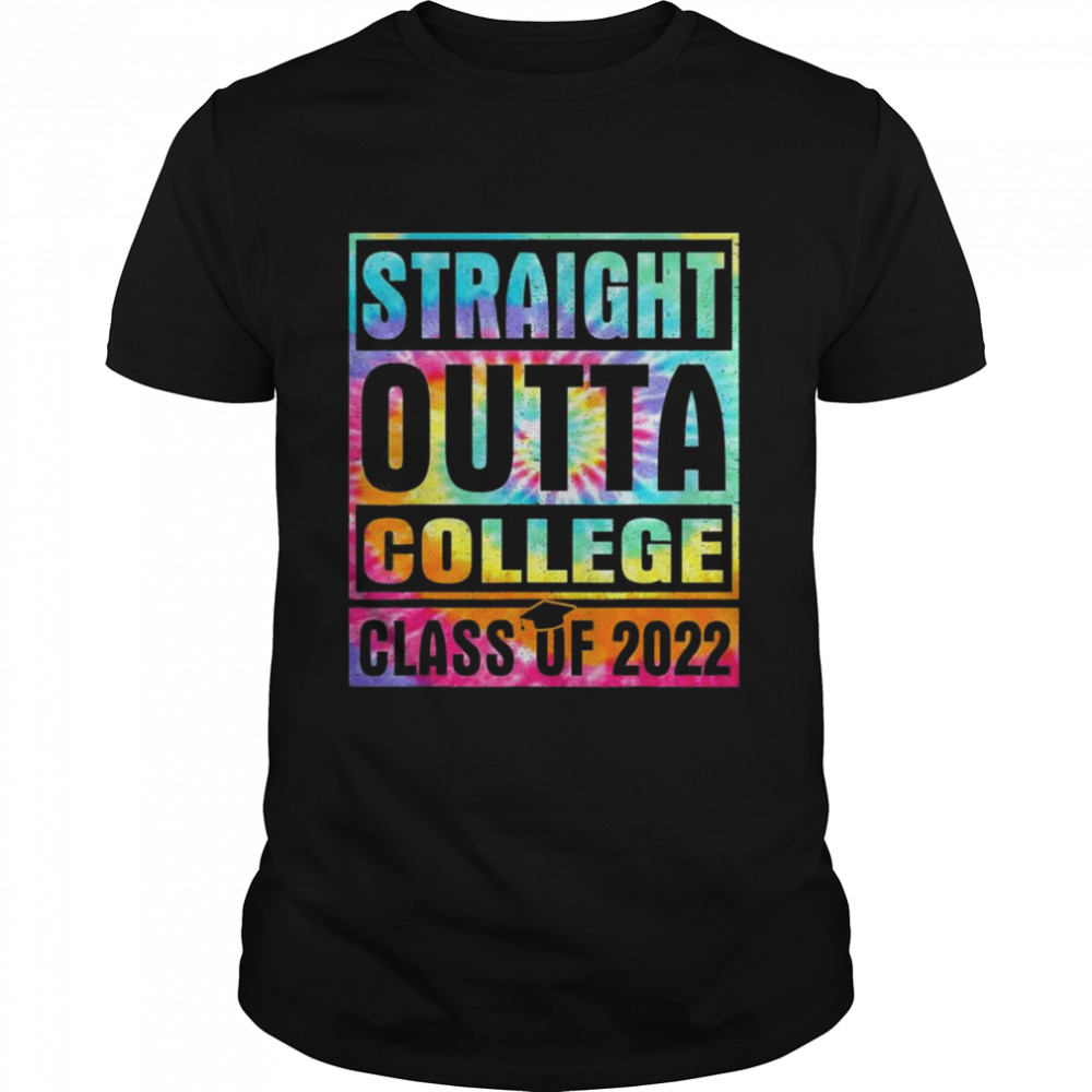 Tie dye straight outta college school class of 2022 graduate shirt Classic Men's T-shirt