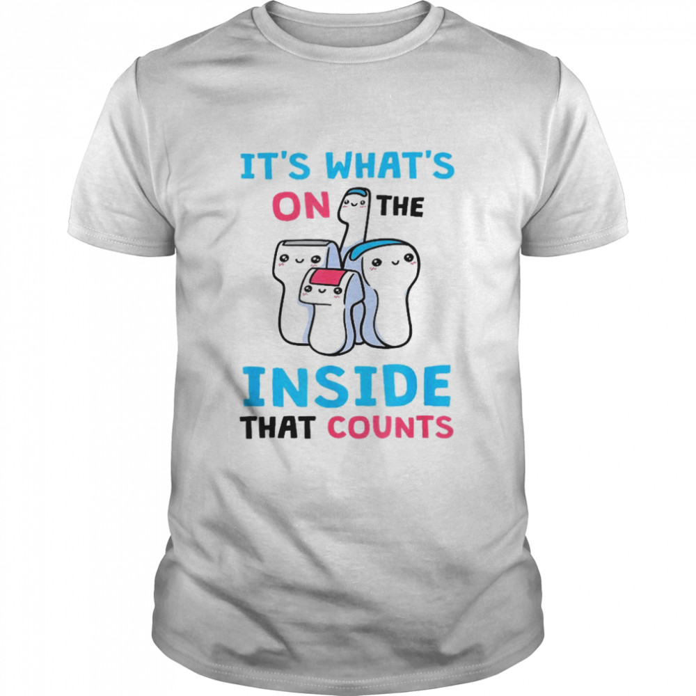 It’s What’s on The Inside That Counts Sonographer Shirt