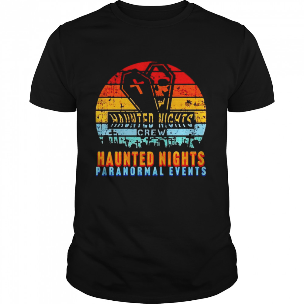 haunted nights paranormal events shirt Classic Men's T-shirt