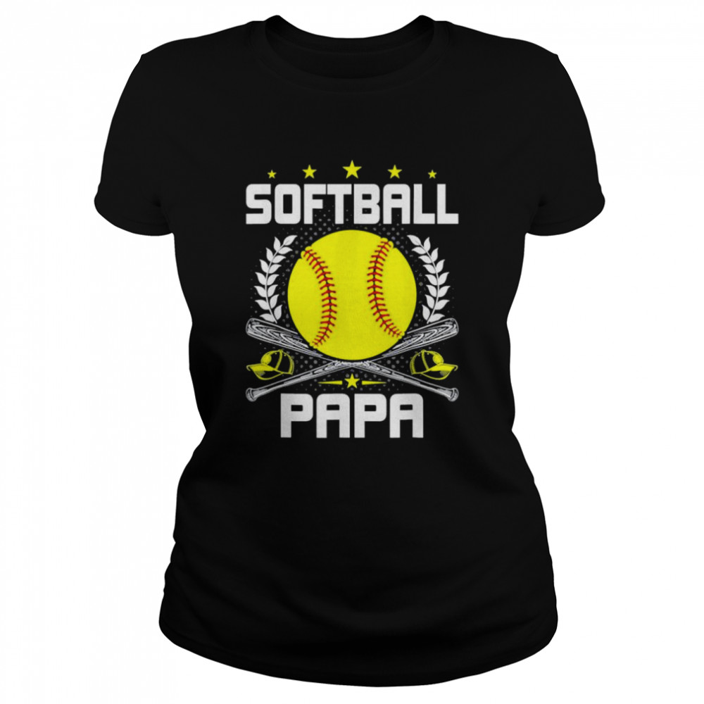 Softball papa baseball lover dad sports lover father’s day shirt Classic Women's T-shirt