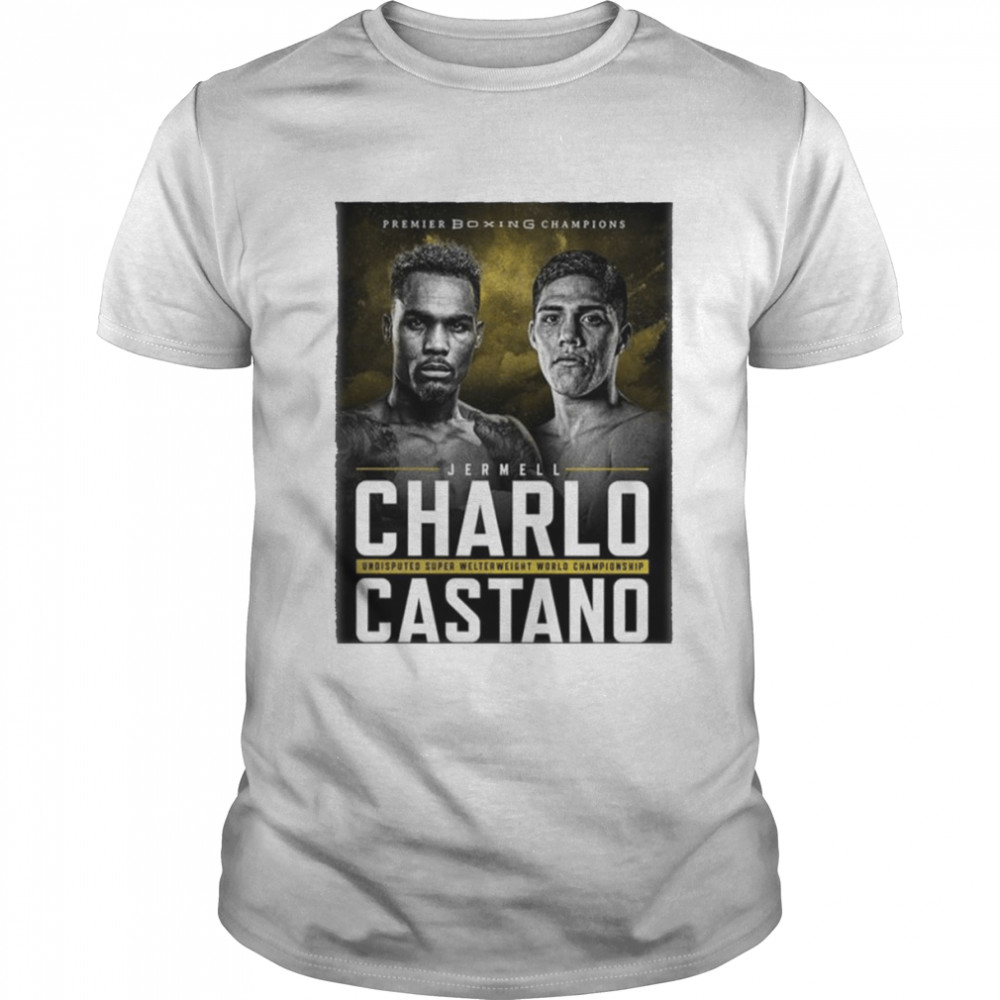 Jermell Charlo Vs Brian Castano Premier Boxing Champions shirt Classic Men's T-shirt