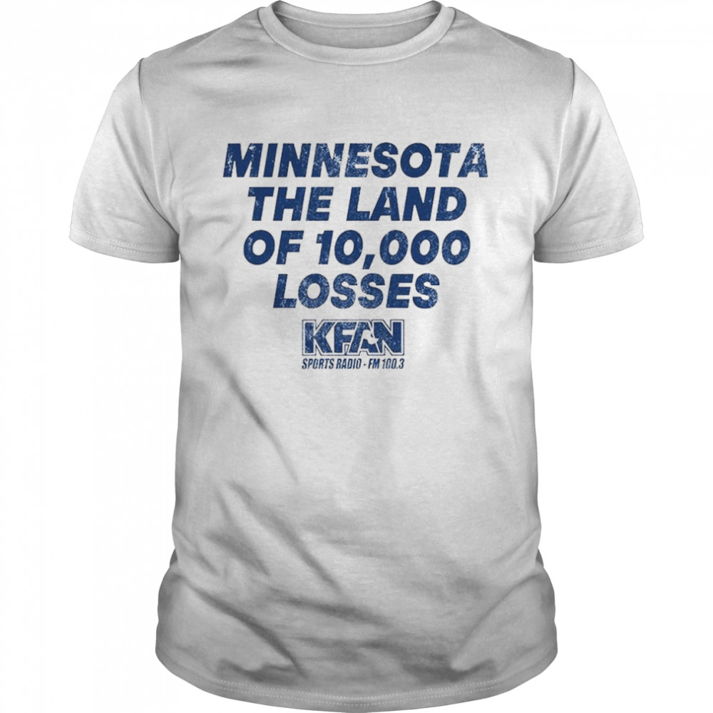 Minnesota The Land Of 10,000 Losses T- Classic Men's T-shirt