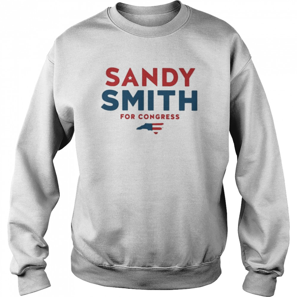 Sandy Smith For Congress 2022 shirt Unisex Sweatshirt