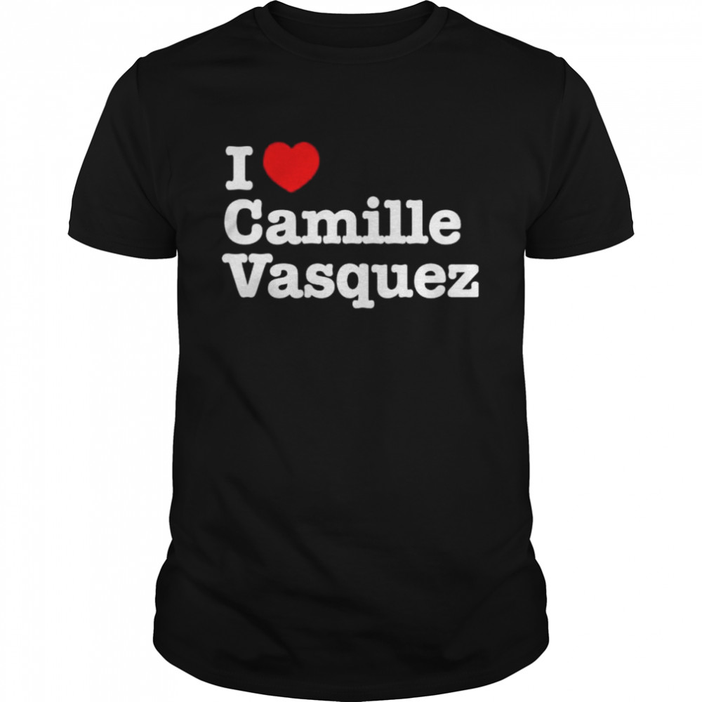 Andy signore I love camille vasquez shirt