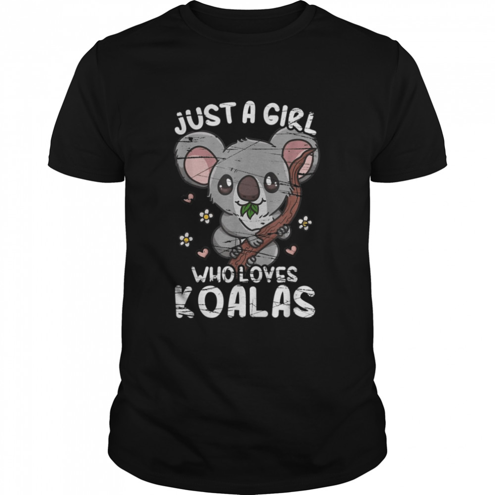 Just A Girl Who Loves Koala Bear  Classic Men's T-shirt