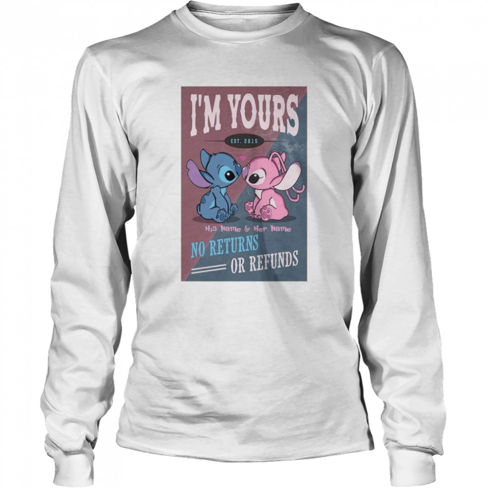 Baby Stitch and Angel I’m your no returns or refunds shirt Long Sleeved T-shirt