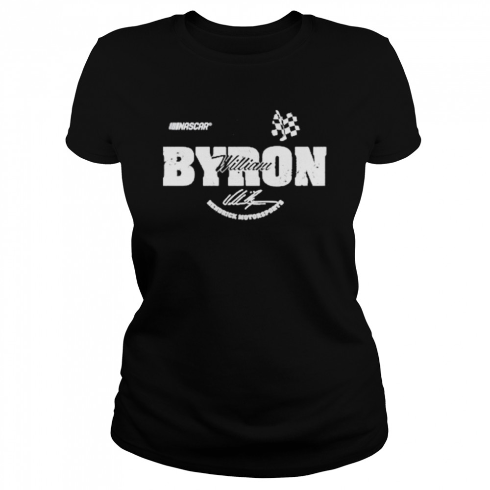 William Byron #24 Hendrick Motorsports T- Classic Women's T-shirt