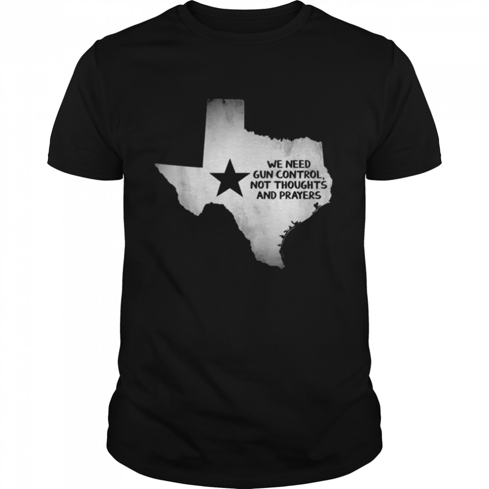We Need Gun Control Now, Uvalde Texas Strong T- Classic Men's T-shirt