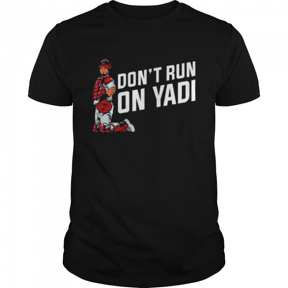 Don’t Run On Yadi Yadier Molina  Classic Men's T-shirt