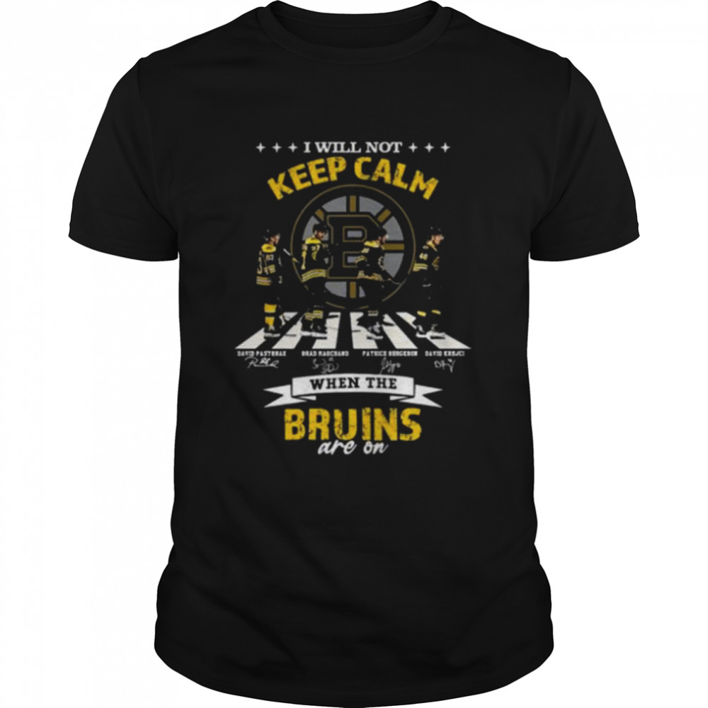 Boston Bruins Abbey Road I will not keep calm shirt