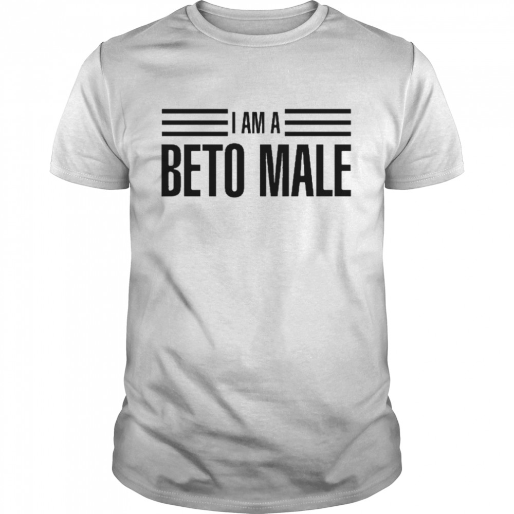 I Am A Beto Male  Classic Men's T-shirt