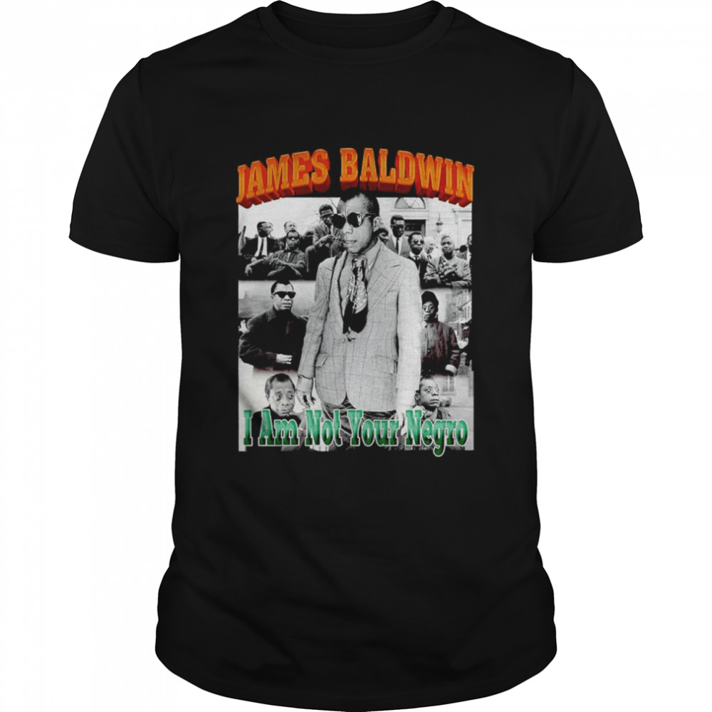 James Baldwin Flyest In The Movement Bootleg shirt