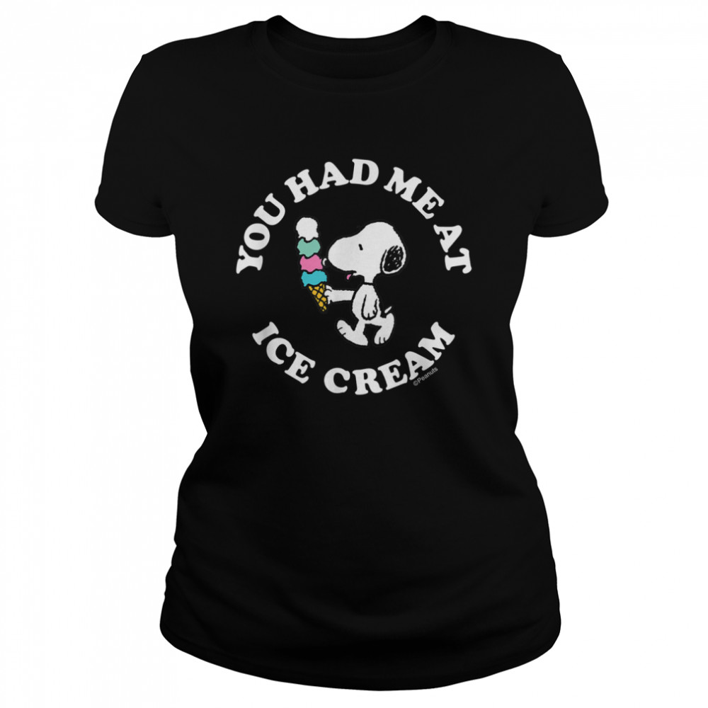 Peanuts - Snoopy You Had Me At Ice Cream T- Classic Women's T-shirt