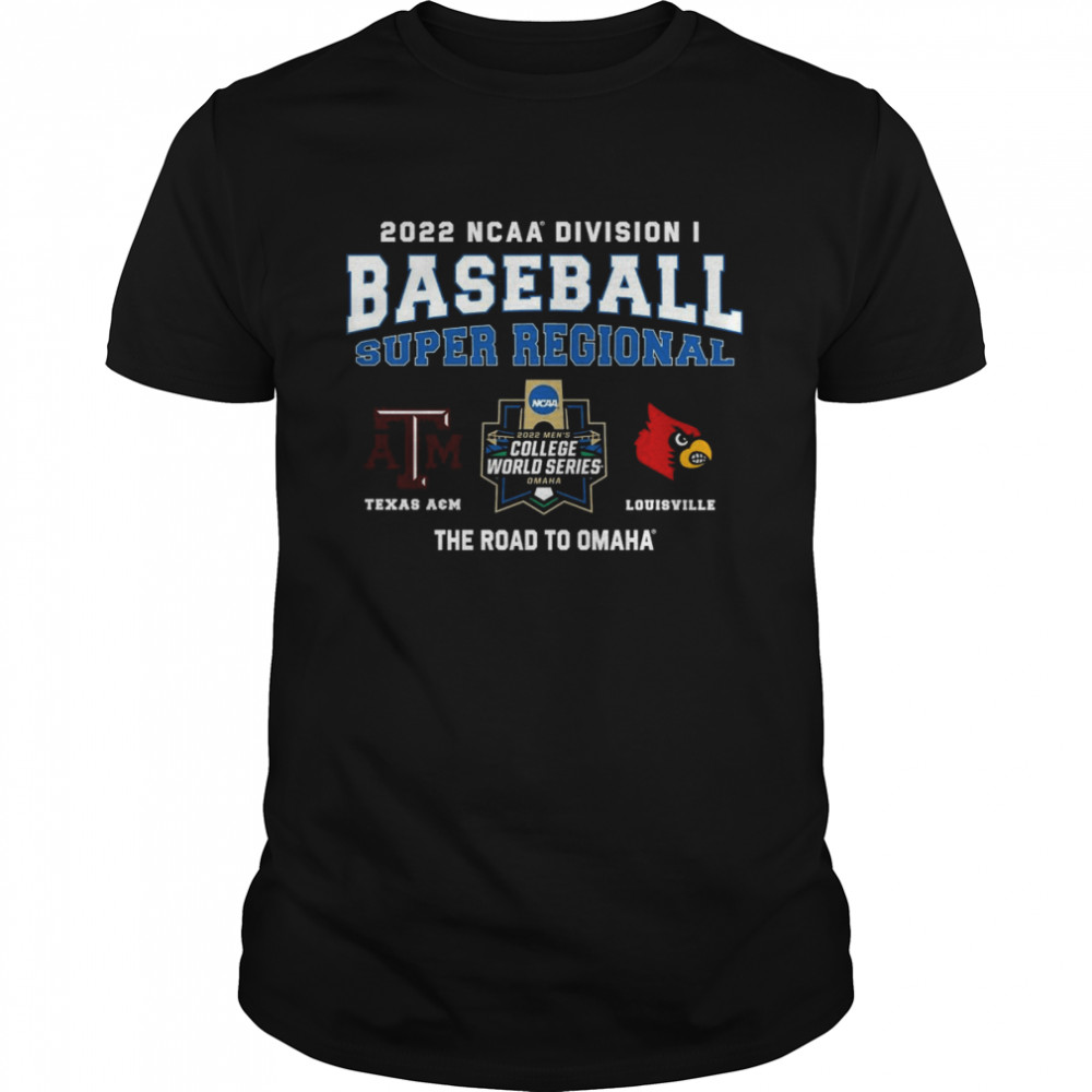 Texas A&M vs Louisville 2022 NCAA Division I Baseball Super Regional  Classic Men's T-shirt