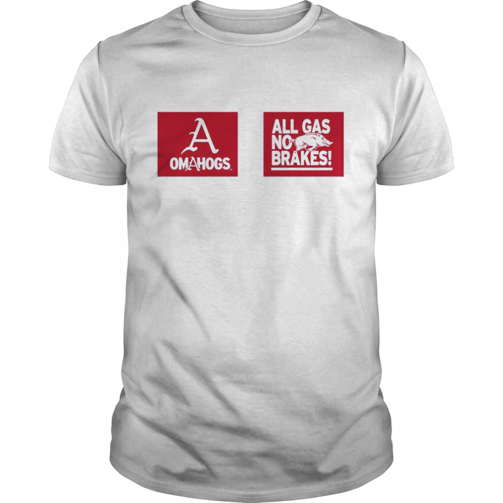 All Gas No Brakes OMAHOGS Arkansas Razorbacks  Classic Men's T-shirt