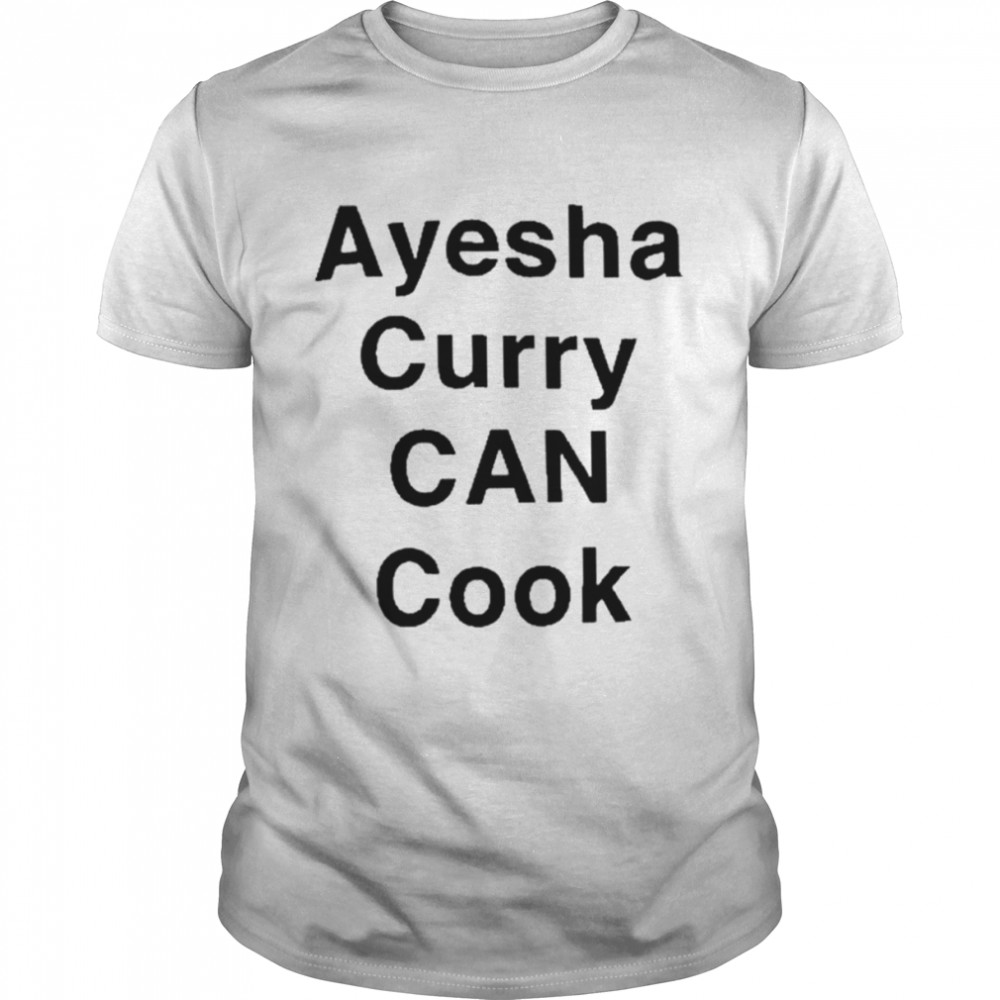 Ayesha Curry Can Cook T- Classic Men's T-shirt