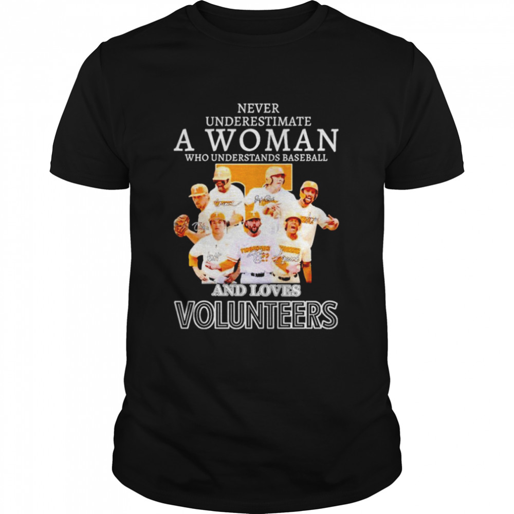 Never underestimate a woman who understands baseball and loves Volunteers signature shirt