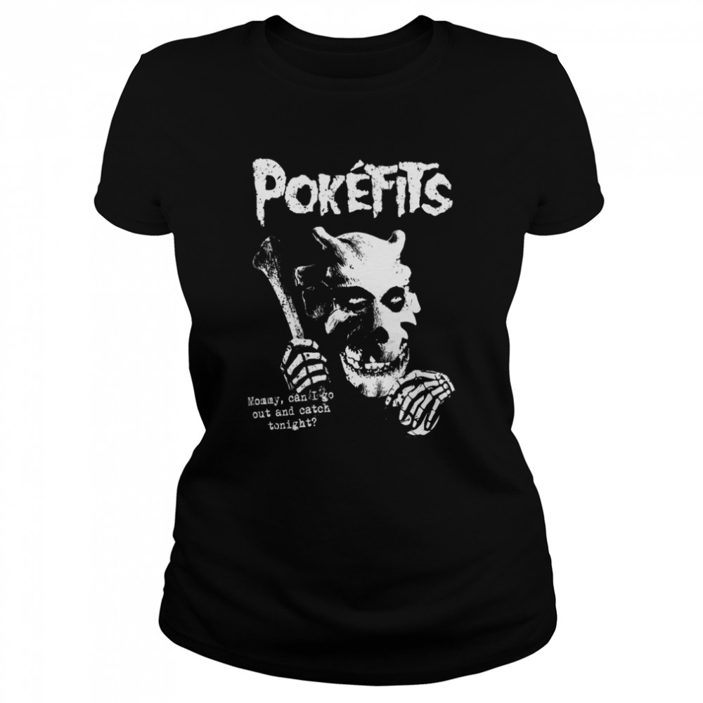 Pokefits shirt Classic Women's T-shirt