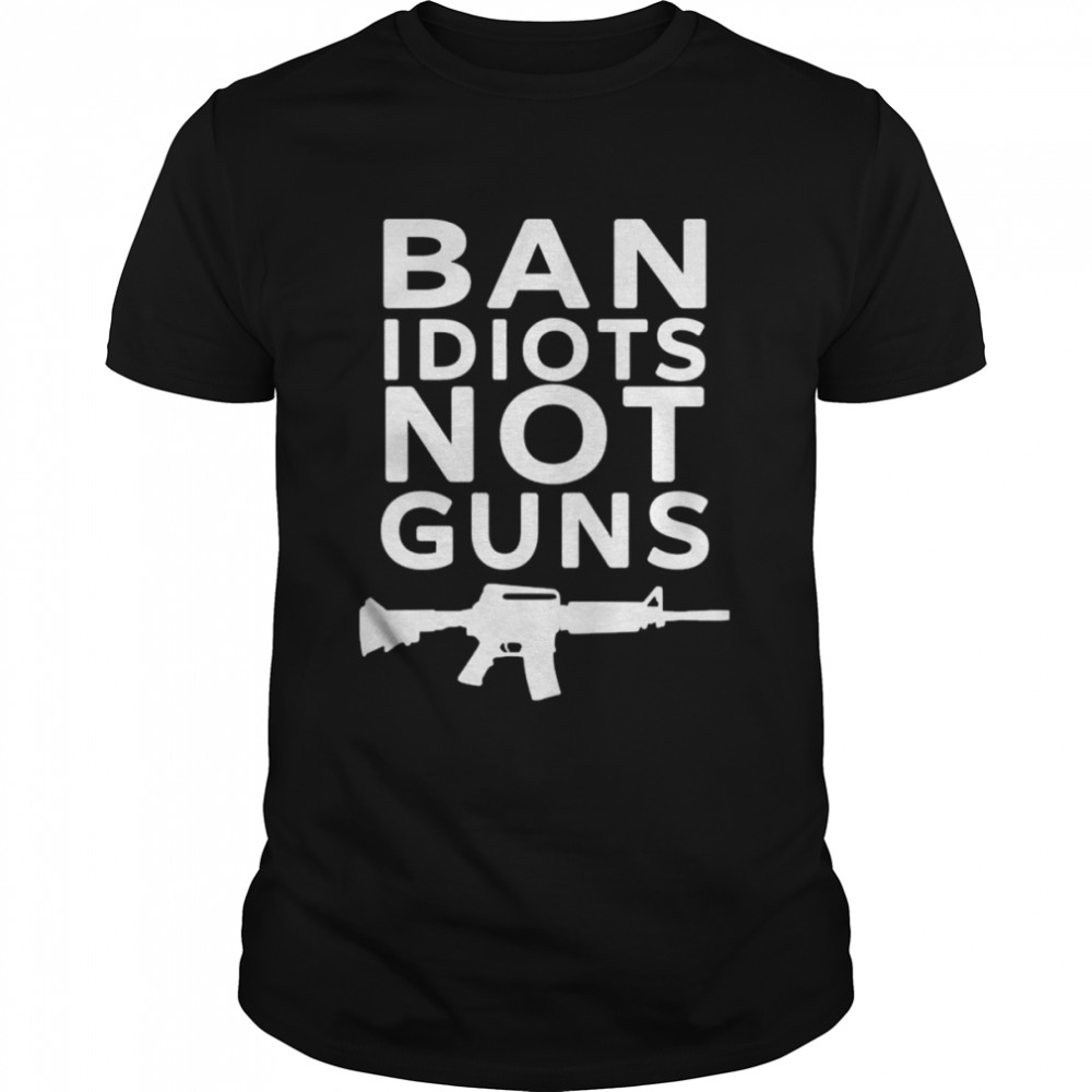 Jarrod fisher ban idiots not guns shirt Classic Men's T-shirt