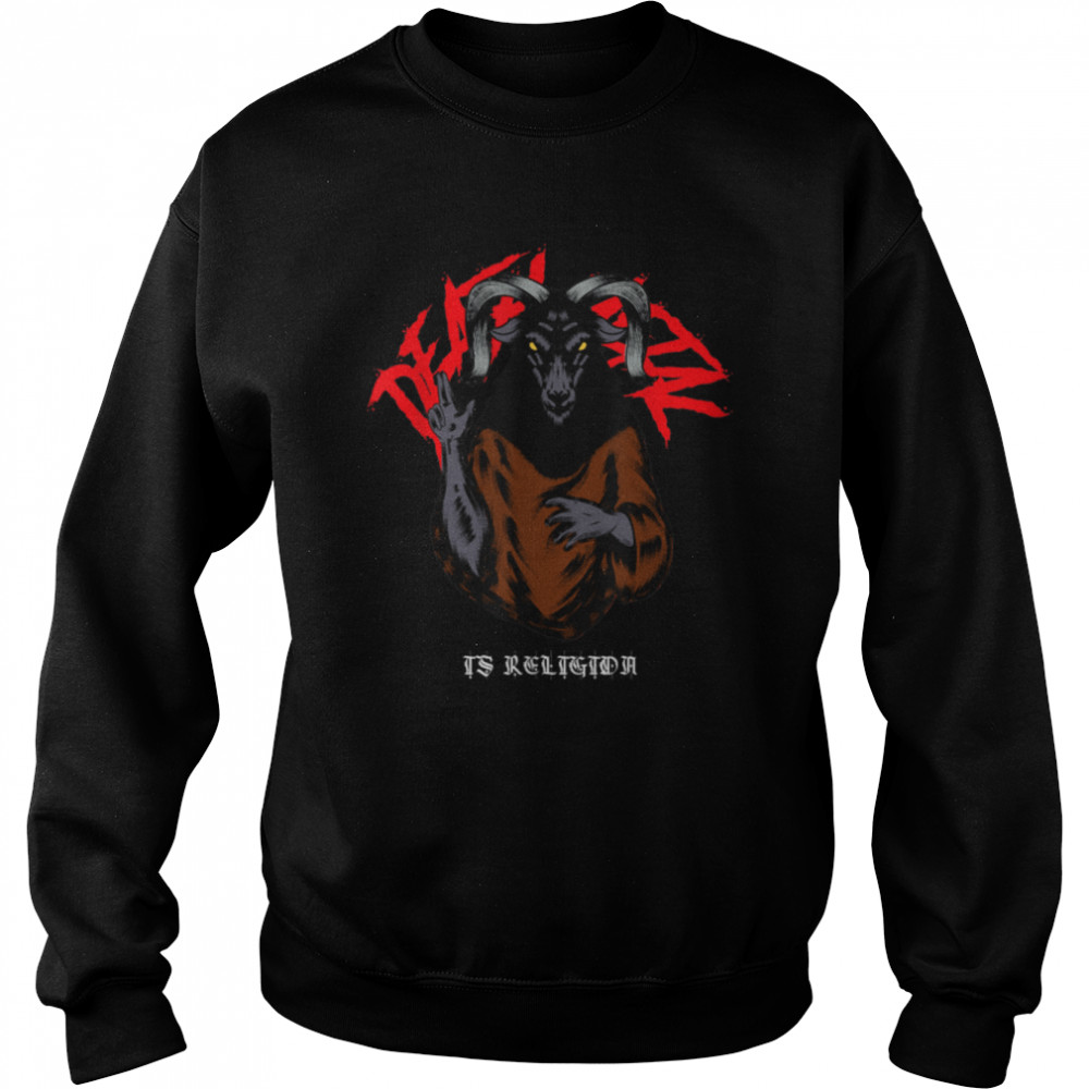 Death Metal Is Religion Satanism Baphomet Pentagram T- B09L3F3FTM Unisex Sweatshirt
