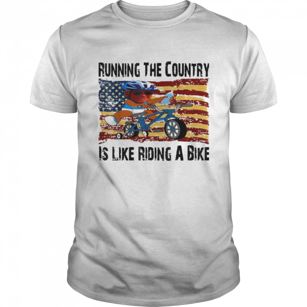 Running the country is like riding a bike joe biden flag usa shirt Classic Men's T-shirt