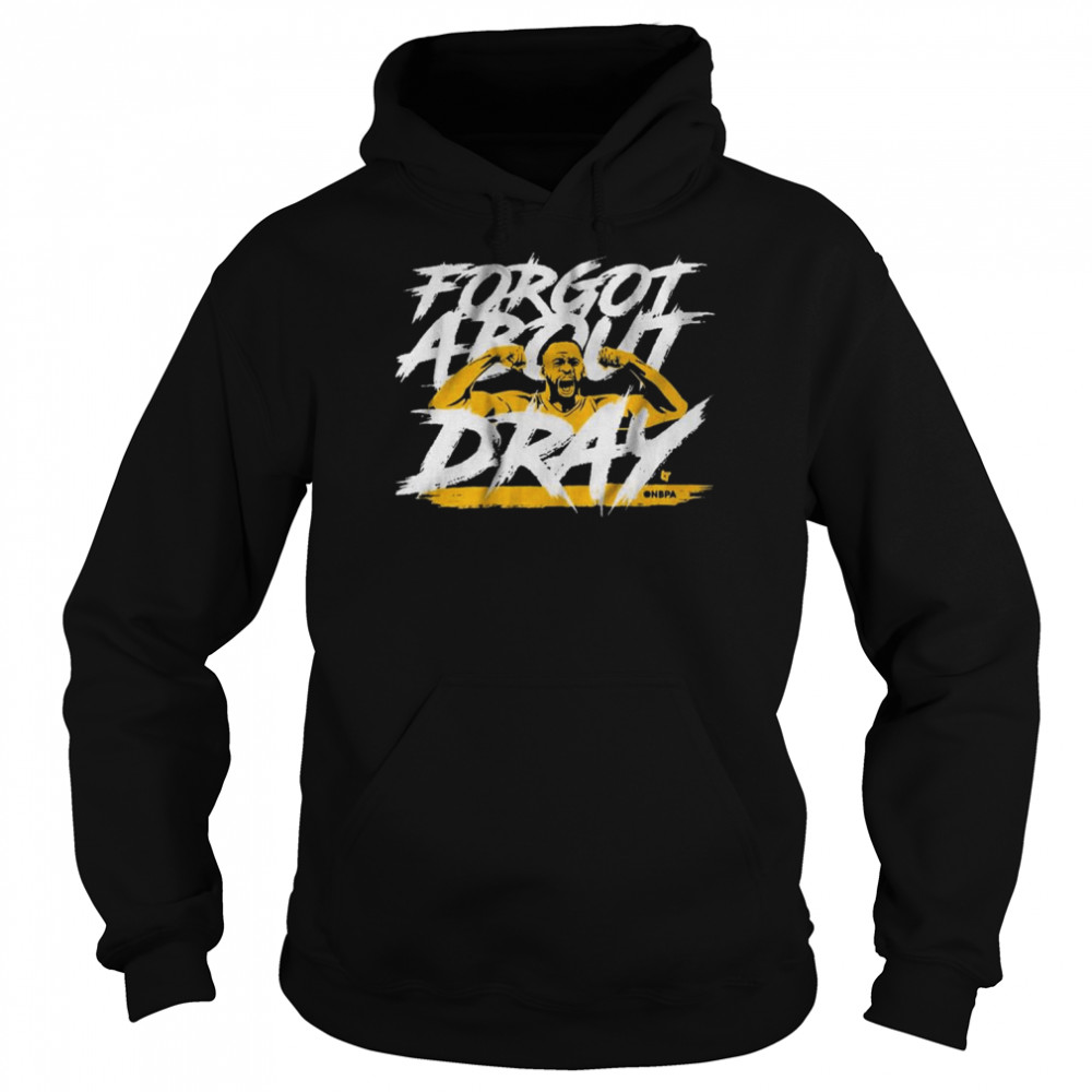 Forgot About Dray To Honor Draymond Green  Unisex Hoodie