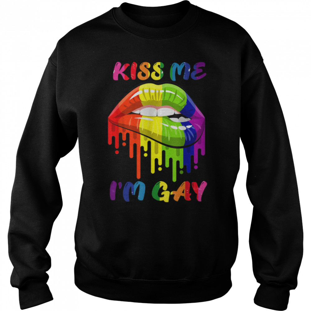 Kiss Me I'm Gay LGBT Pride Rainbow Lips T- B09WMBSK1J Unisex Sweatshirt