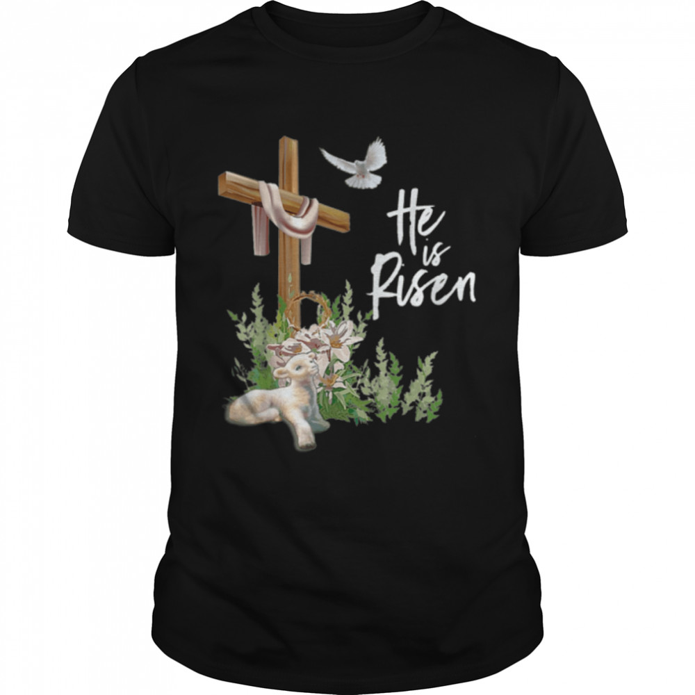 He Is Risen God Lamb Cross Bird Flower Jesus T-Shirt B0B1QN2RH6