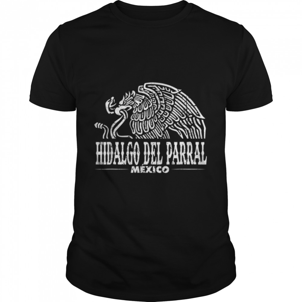 Hidalgo del Parral Mexico Eagle Retro Vintage Distressed T-Shirt B09X2LFS9H