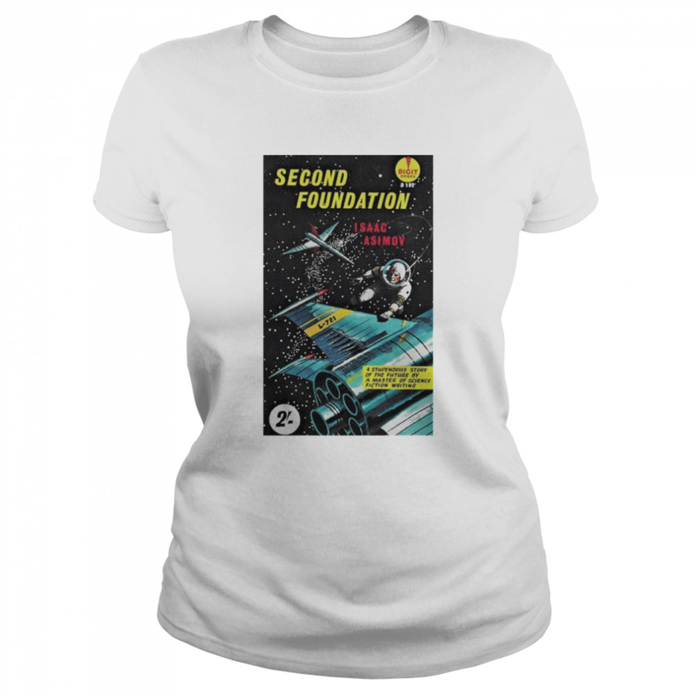 Second Foundation Isaac Asimov  Classic Women's T-shirt